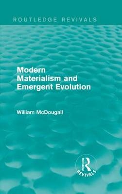 Modern Materialism and Emergent Evolution