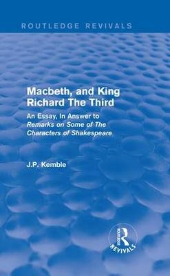 Macbeth, and King Richard The Third