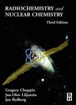 Radiochemistry and Nuclear Chemistry