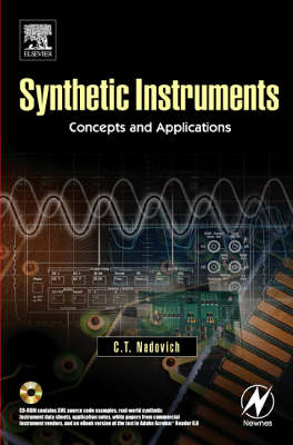 Synthetic Instruments: Concepts and Applications - Chris Nadovich