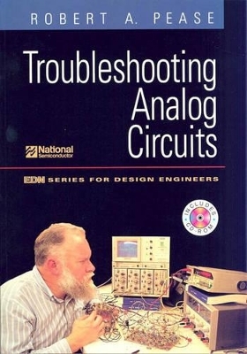 Troubleshooting Analog Circuits with Electronics Workbench Circuits - Robert A. Pease