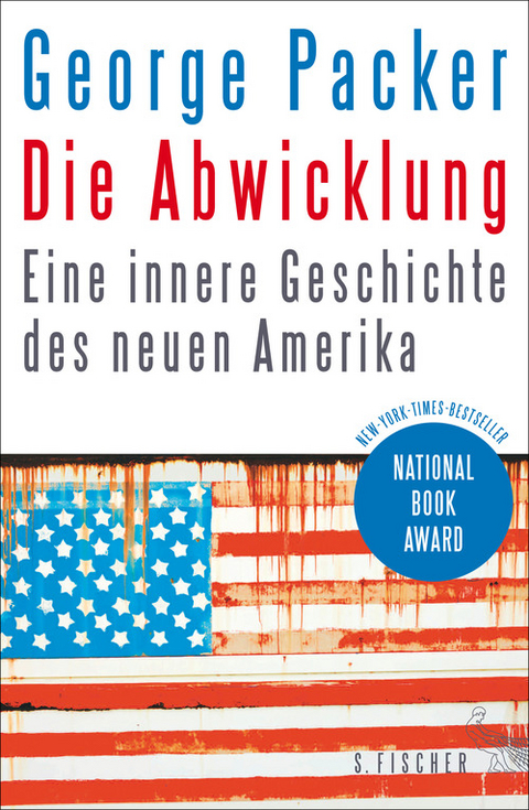 Die Abwicklung - George Packer