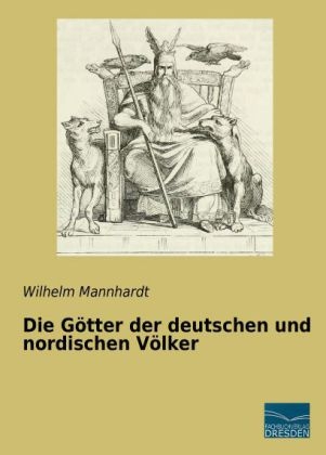 Die Götter der deutschen und nordischen Völker