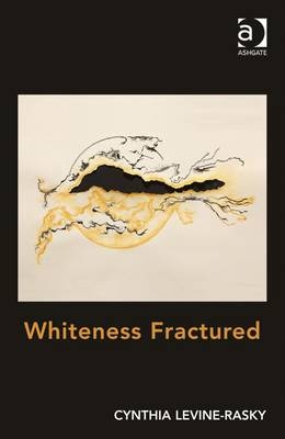 Whiteness Fractured