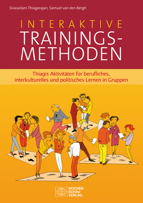 Interaktive Trainingsmethoden - Sivasailam Thiagarajan, Samuel van den Bergh