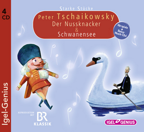 Starke St&uuml;cke. Peter Tschaikowsky: Der Nussknacker & Schwanensee - Markus Vanhoefer, Sylvia Schreiber