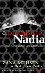 A Promise To Nadia - Zana Muhsen, Andrew Crofts