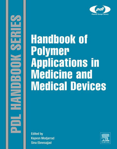 Handbook of Polymer Applications in Medicine and Medical Devices - 