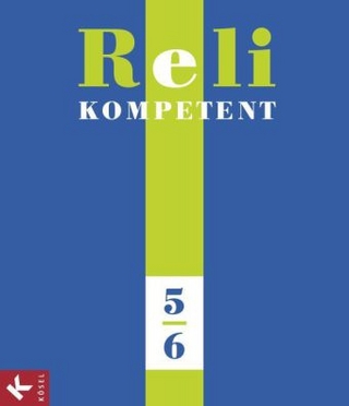Reli kompetent 5/6