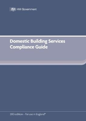 Domestic Building Services Compliance Guide (for Part L 2013 edition)