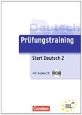 Prüfungstraining DaF / A2 - Start Deutsch 2