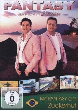 Eine Nacht im Paradies - Mit Fantasy am Zuckerhut, 1 DVD