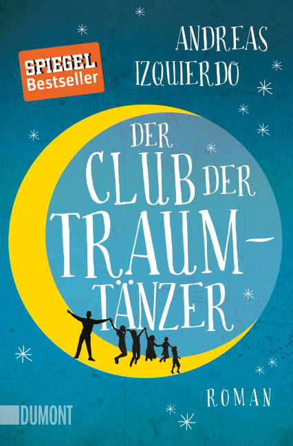 Der Club der Traumtänzer - Andreas Izquierdo