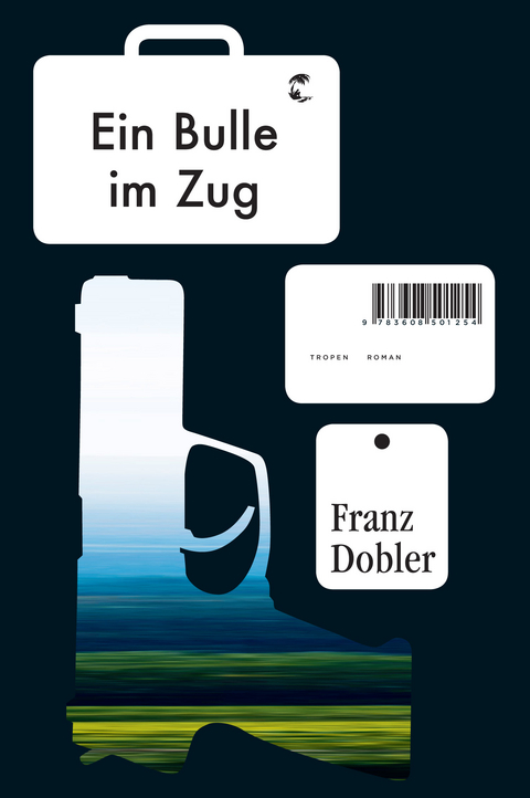 Ein Bulle im Zug - Franz Dobler