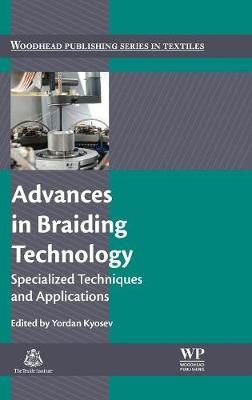 Advances in Braiding Technology