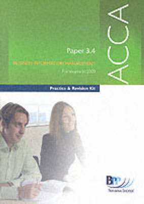 Acca Part 3 - 3.4 Business Information Management -  BPP