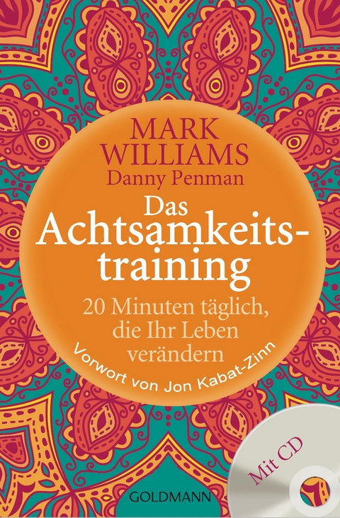 Das Achtsamkeitstraining - Mark Williams, Danny Penman