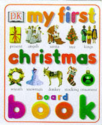 My First Word Christmas Board Book