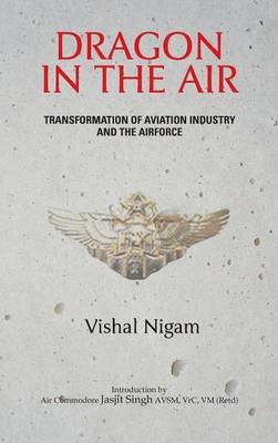 Dragon in the Air - Vishal Nigam