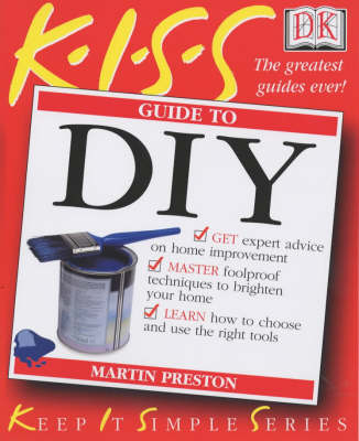 KISS Guide To DIY - Martin Preston