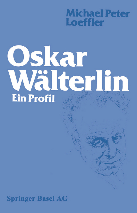 Oskar W&auml;lterlin -  Loeffler