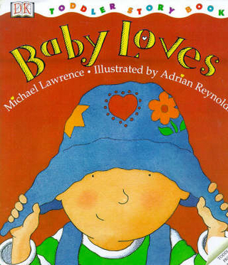 DK Toddler Story Book:  Baby Loves