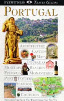DK Eyewitness Travel Guide: Portugal