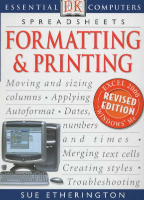 Essential Computers Formatting and Printing