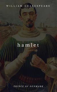 Hamlet -  William Shakespeare