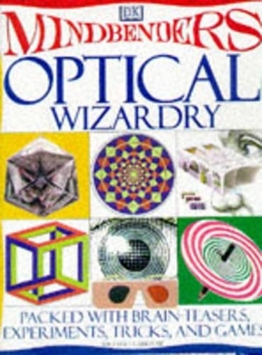 Optical Wizardry