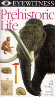 Eyewitness Prehistoric Life Video