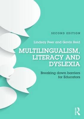 Multilingualism, Literacy and Dyslexia
