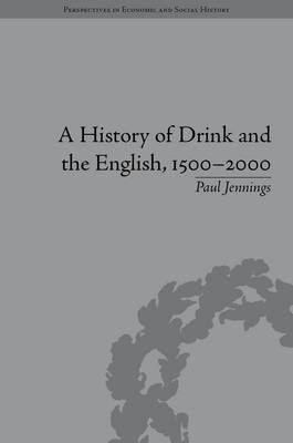 History of Drink and the English, 1500-2000