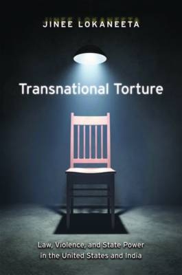 Transnational Torture -  Jinee Lokaneeta