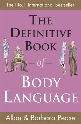 The Definitive Book of Body Language