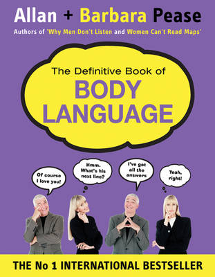 The Definitive Book of Body Language - Allan Pease, Barbara Pease