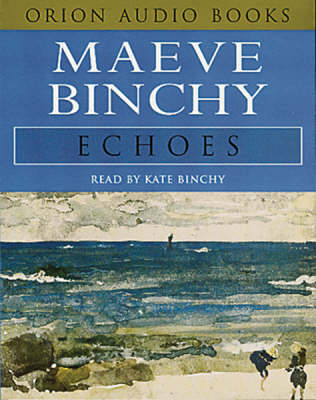 Echoes - Maeve Binchy
