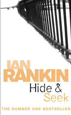 Hide And Seek - Ian Rankin