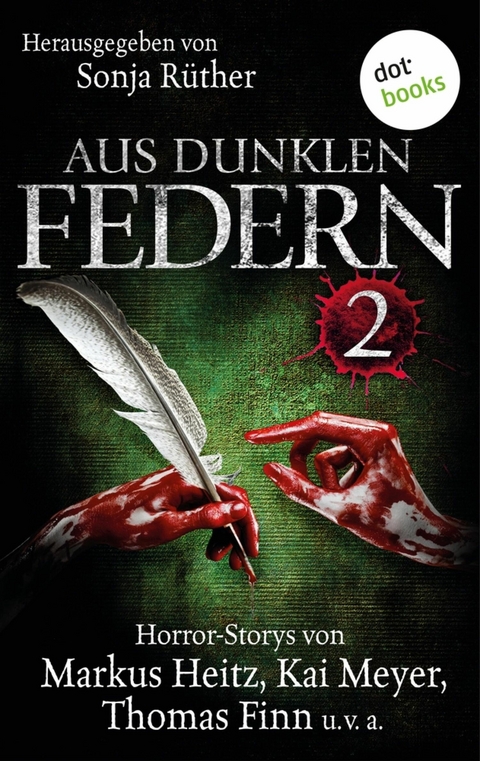 Aus dunklen Federn 2 - 