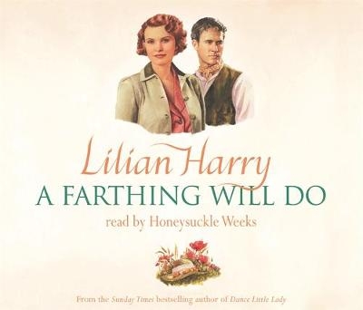 A Farthing Will Do - Lilian Harry