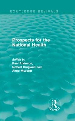 Prospects for the National Health