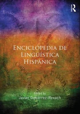 Enciclopedia de Linguistica Hispanica