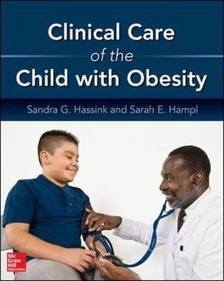 Clinical Care of the Child with Obesity: A Learner's and Teacher's Guide