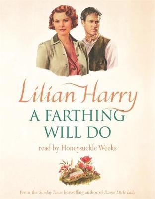 A Farthing Will Do - Lilian Harry