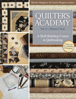 Quilter's Academy Vol. 5-Masters Year