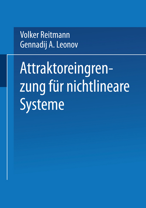 Attraktoreingrenzung für nichtlineare Systeme - Volker Reitmann