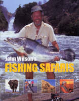 John Wilson Greatest Fishing Advent - John Wilson