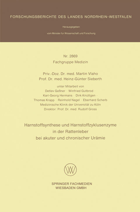 Harnstoffsynthese und Harnstoffzyklusenzyme in der Rattenleber bei akuter und chronischer Ur&auml;mie - Martin Vlaho, Heinz-G&uuml;nter Sieberth