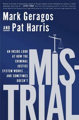 Mistrial -  Mark Geragos,  Pat Harris