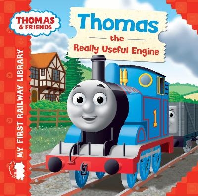 Thomas & Friends: My First Railway Library: Thomas the Really Useful Engine - Rev. W. Awdry